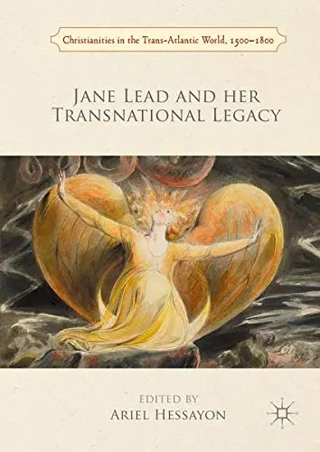 Cover of Jane Lead and her Transnational Legacy