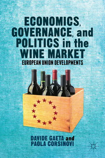 Cover of Economics, Governance, and Politics in the Wine Market