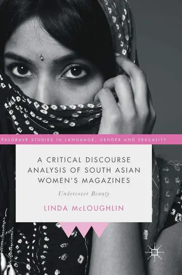 Cover of A Critical Discourse Analysis of South Asian Women's Magazines