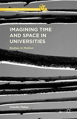 Cover of Imagining Time and Space in Universities