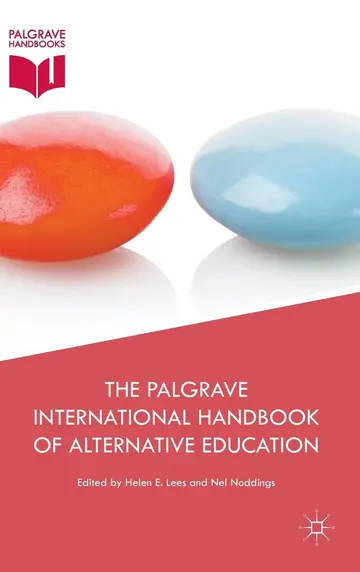 Cover of The Palgrave International Handbook of Alternative Education