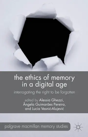 Cover of The Ethics of Memory in a Digital Age