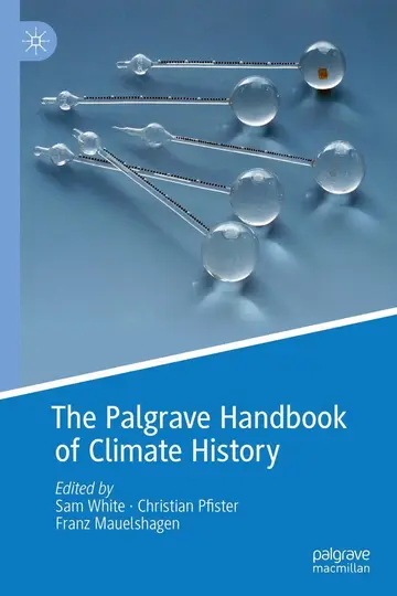 Cover of The Palgrave Handbook of Climate History