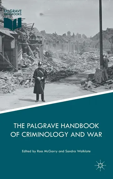 Cover of The Palgrave Handbook of Criminology and War