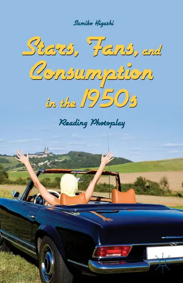Cover of Stars, Fans, and Consumption in the 1950s