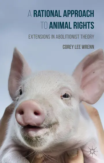 Cover of A Rational Approach to Animal Rights