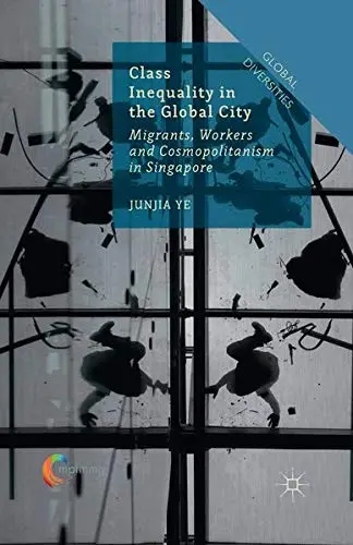 Cover of Class Inequality in the Global City