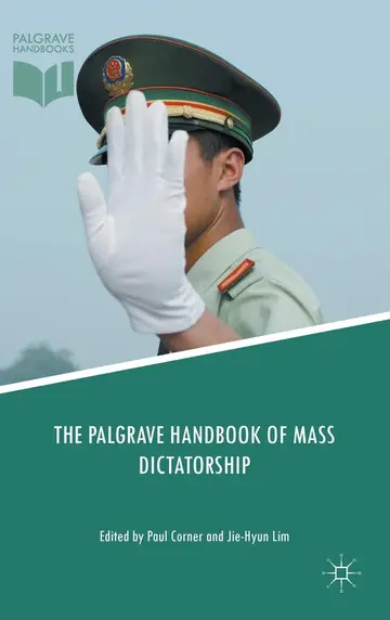 Cover of The Palgrave Handbook of Mass Dictatorship
