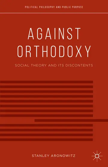 Cover of Against Orthodoxy