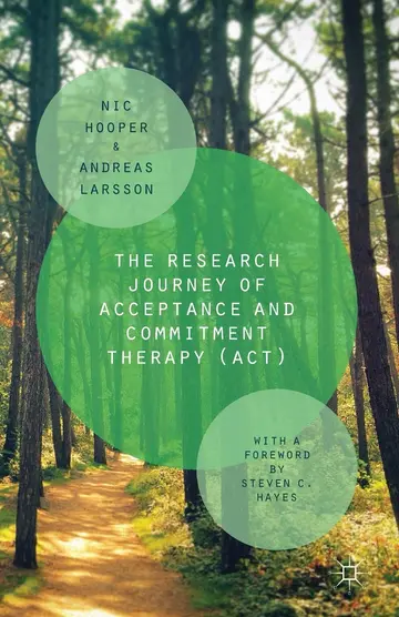 Cover of The Research Journey of Acceptance and Commitment Therapy Act