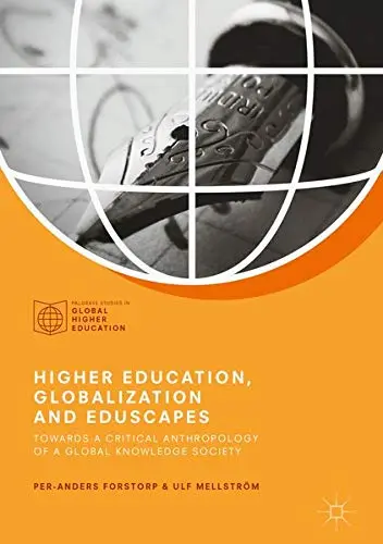 Cover of Higher Education, Globalization and Eduscapes