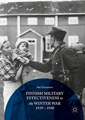 Cover of Finnish Military Effectiveness in the Winter War, 1939-1940