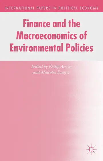 Cover of Finance and the Macroeconomics of Environmental Policies