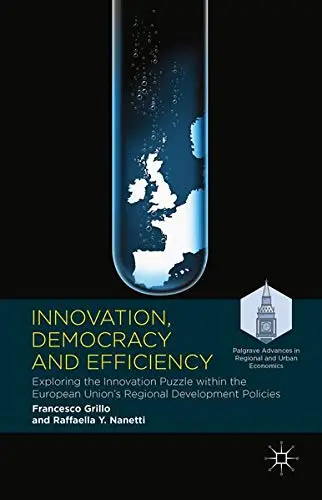 Cover of Innovation, Democracy and Efficiency