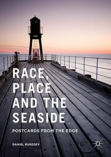 Cover of Race, Place and the Seaside