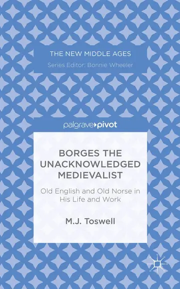 Cover of Borges the Unacknowledged Medievalist