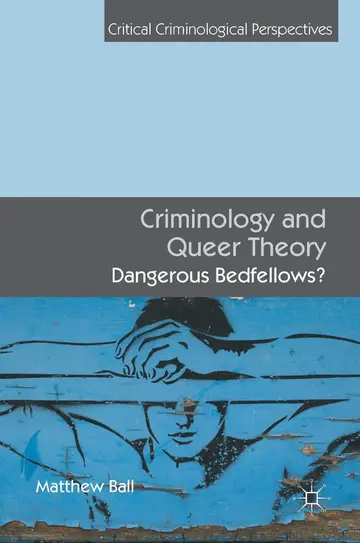 Cover of Criminology and Queer Theory