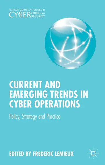 Cover of Current and Emerging Trends in Cyber Operations