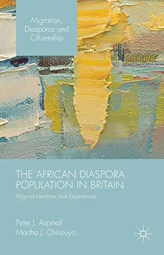 Cover of The African Diaspora Population in Britain