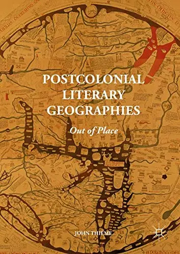 Cover of Postcolonial Literary Geographies