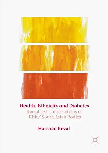 Cover of Health, Ethnicity and Diabetes