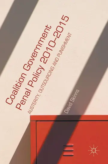 Cover of Coalition Government Penal Policy 2010–2015