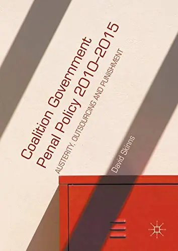 Cover of Coalition Government Penal Policy 2010–2015