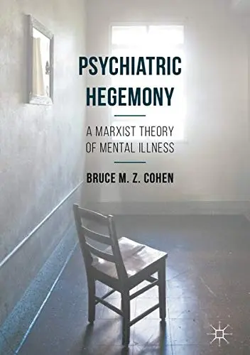 Cover of Psychiatric Hegemony