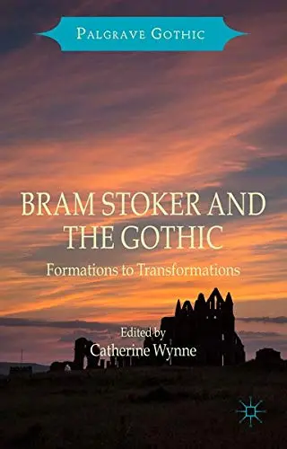 Cover of Bram Stoker and the Gothic
