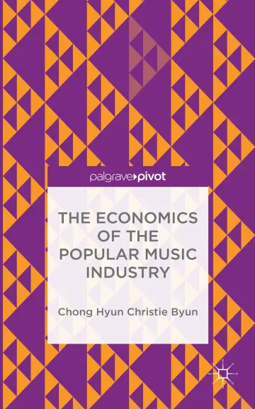 Cover of The Economics of the Popular Music Industry