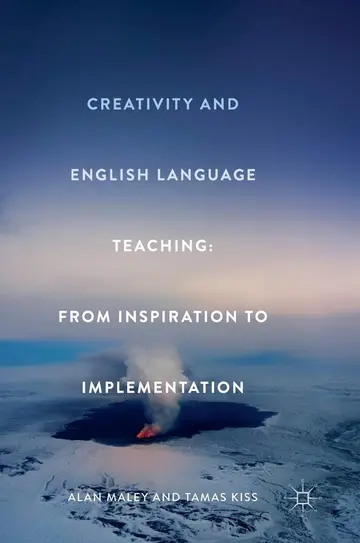 Cover of Creativity and English Language Teaching