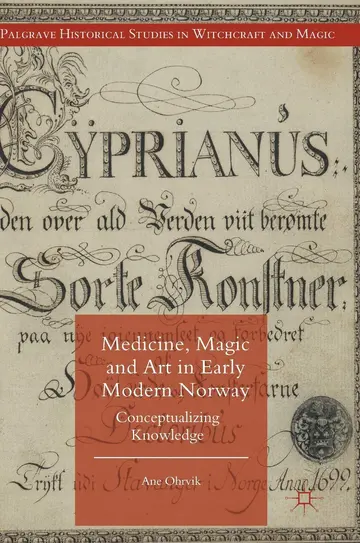 Cover of Medicine, Magic and Art in Early Modern Norway
