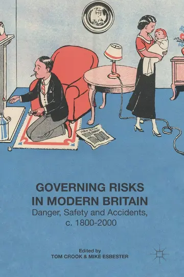 Cover of Governing Risks in Modern Britain