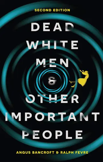 Cover of Dead White Men and Other Important People