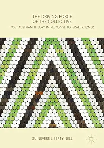 Cover of The Driving Force of the Collective