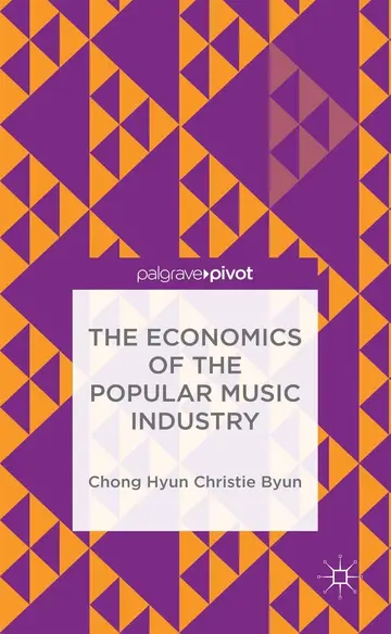 Cover of The Economics of the Popular Music Industry