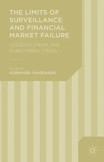 Cover of The Limits of Surveillance and Financial Market Failure