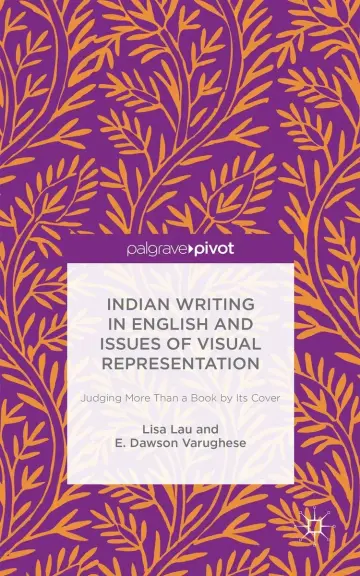 Cover of Indian Writing in English and Issues of Visual Representation