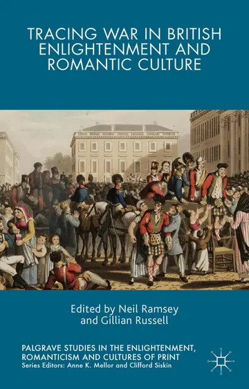 Cover of Tracing War in British Enlightenment and Romantic Culture