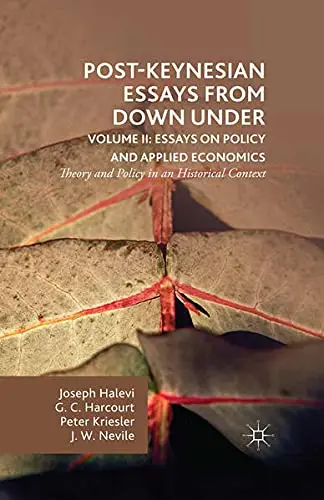 Cover of Post-Keynesian Essays from Down Under Volume II