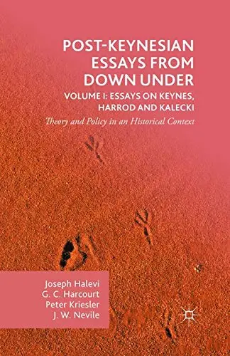 Cover of Post-Keynesian Essays from Down Under Volume I
