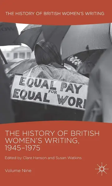 Cover of The History of British Women's Writing, 1945-1975