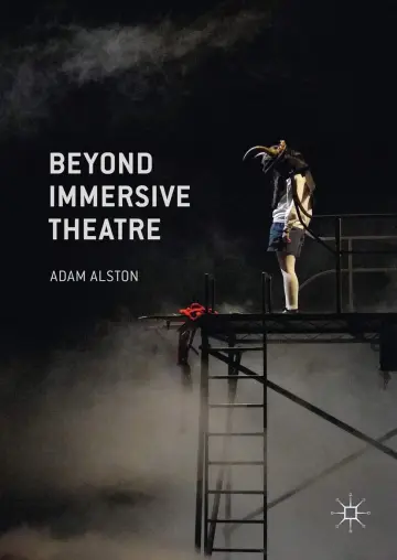 Cover of Beyond Immersive Theatre