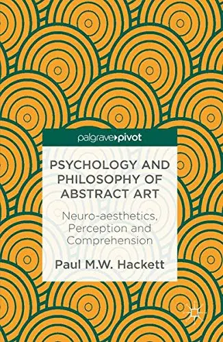 Cover of Psychology and Philosophy of Abstract Art