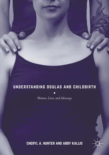 Cover of Understanding Doulas and Childbirth
