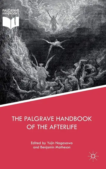 Cover of The Palgrave Handbook of the Afterlife