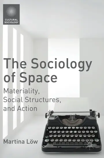 Cover of The Sociology of Space