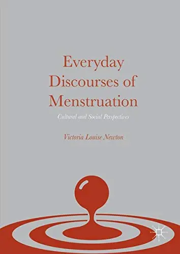 Cover of Everyday Discourses of Menstruation
