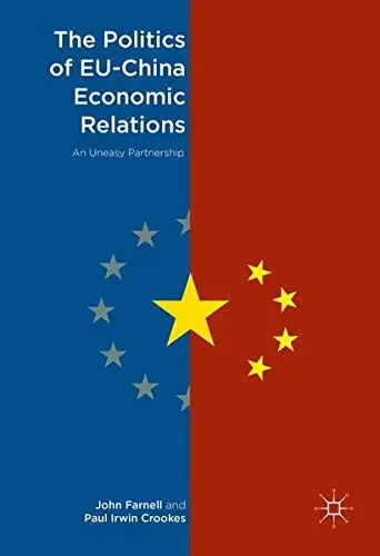 Cover of The Politics of EU-China Economic Relations