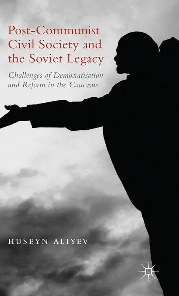 Cover of Post-Communist Civil Society and the Soviet Legacy